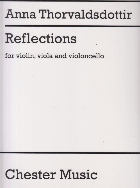 Reflections for Violin, Viola and Cello - Full Score & Set of Parts