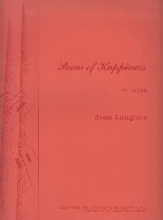 Poem of Happiness for Organ