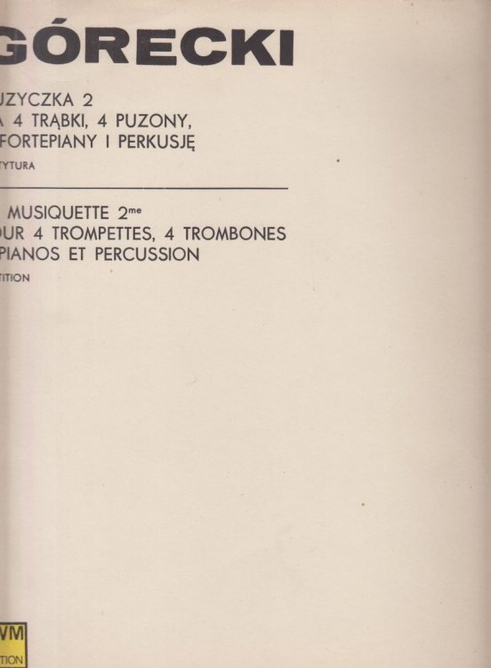 Muzyczka 2 for 4 Trumpets, 4 Trombones, 2 Pianos and Percussion, Op.23 - Facsimile Full Score