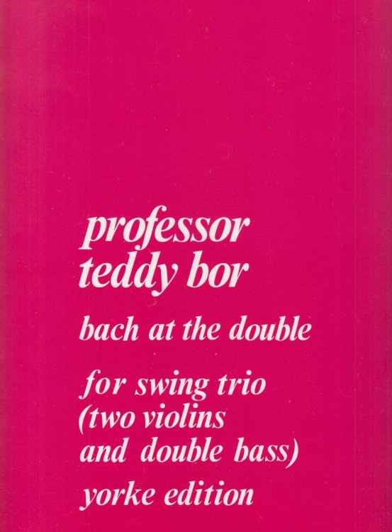 Bach at the Double for Swing Trio