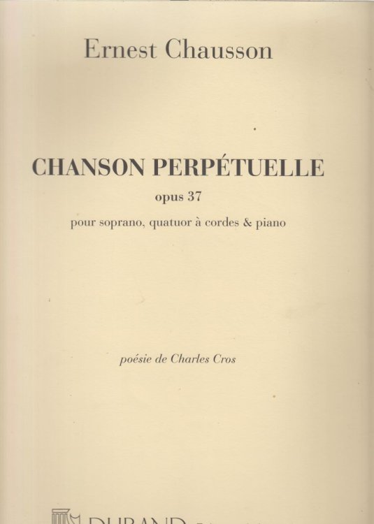 Chanson Perpetuelle for Soprano, String Quartet & Piano, Op.37 - Score & Parts