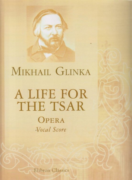A Life for the Tsar - Vocal Score