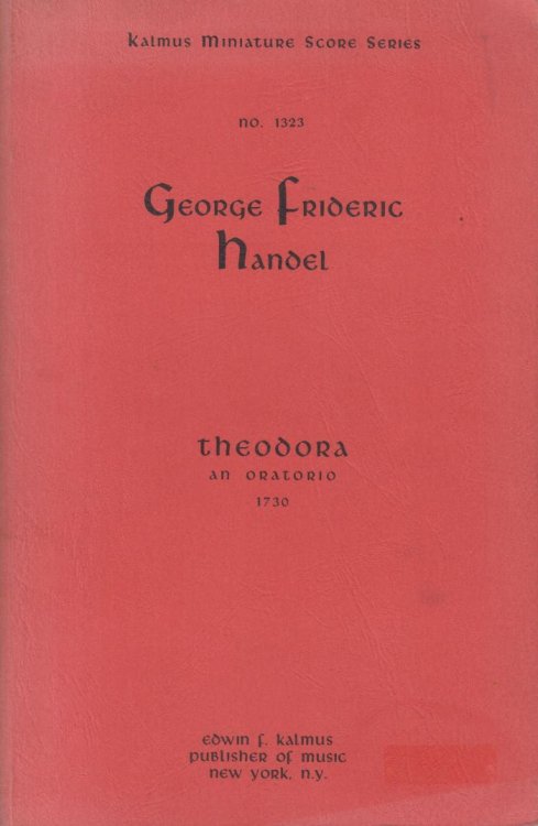 Theodora, An Oratorio (1730) - Study Score