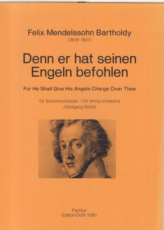 For He Shall Give His Angels Charge Over Thee for String Orchestra - Full Score