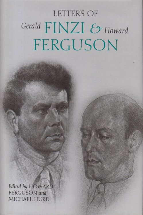 Letters of Gerald Finzi and Howard Ferguson