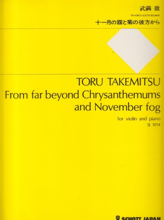 From far beyond Chrysanthemums and November fog - Violin & Piano