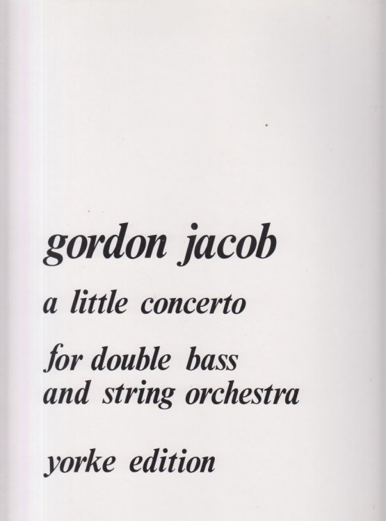 A Little Concerto for Double Bass and String Orchestra - Double Bass & Piano