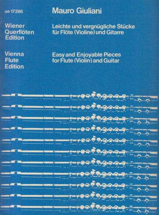 Easy and Enjoyable Pieces for Flute (Violin) and Guitar, Op.74