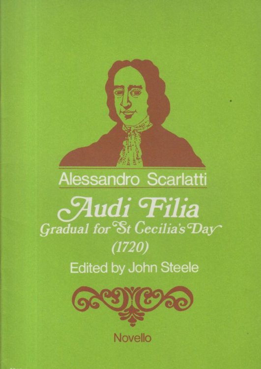Audi Filia, Gradual for St Cecilia's Day (1720) - Vocal Score