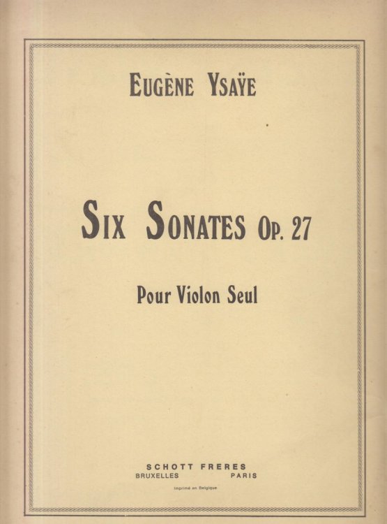 Six Sonatas for Violin Solo, Op.27