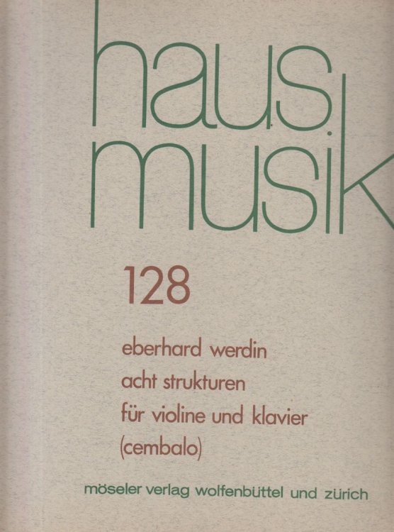 Acht Strukturen for Violin & Piano