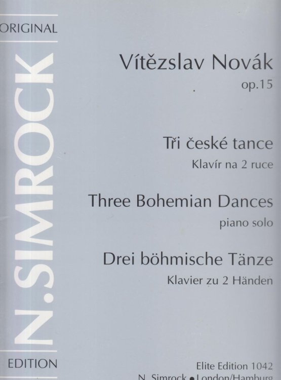 Three Bohemian Dances, Op.15 for Piano
