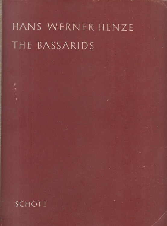The Bassarids, Opera Seria with Intermezzo in One Act - Vocal Score