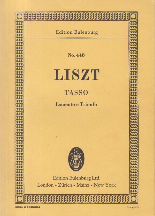 Tasso, Lamento e Trionfo, Symphonic Poem No.2 - Study Score