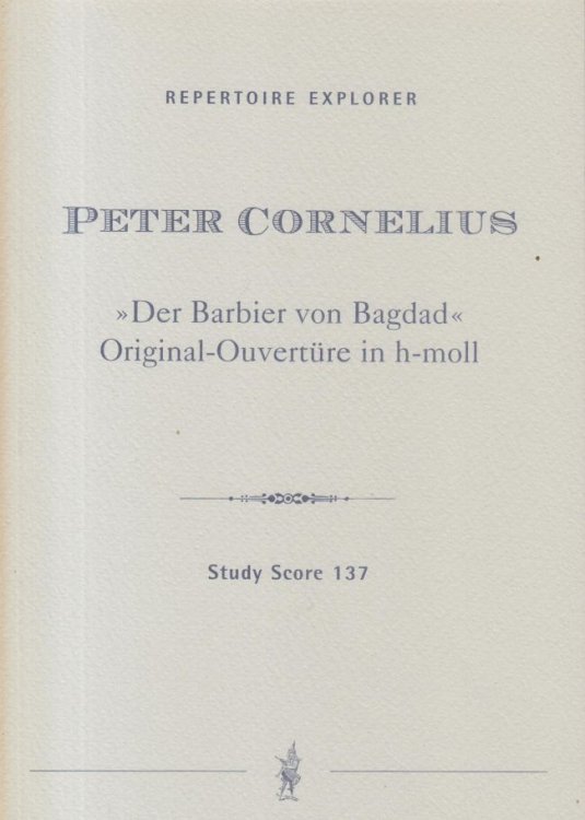 Der Barbier von Bagdad, Original Overture - Study Score