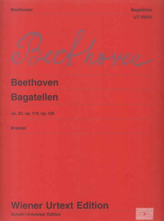 Bagatelles Op.33, Op.119 & Op.126 for Piano