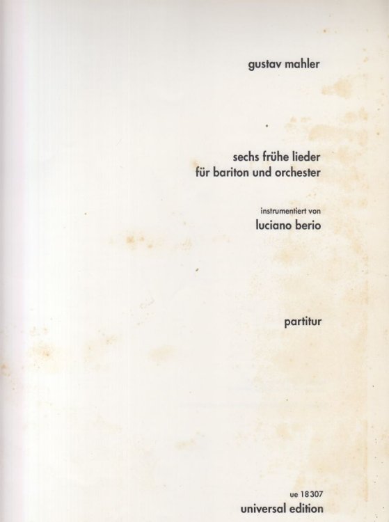 Sechs Fruhe Lieder for Baritone and Orchestra Full Score
