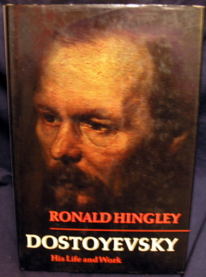 Dostoyevsky His Life and Work