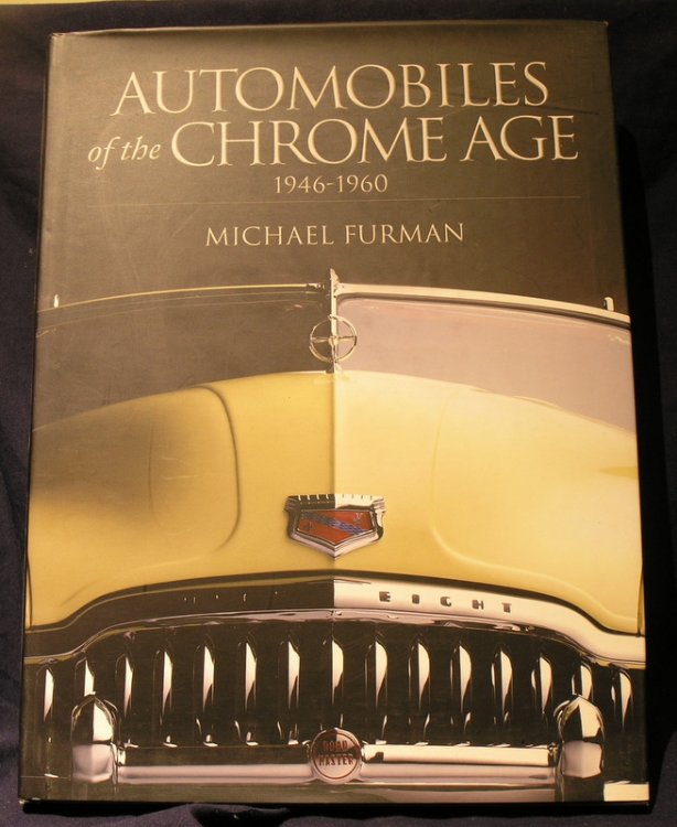 Automobiles of the Chrome Age 1946 - 1960