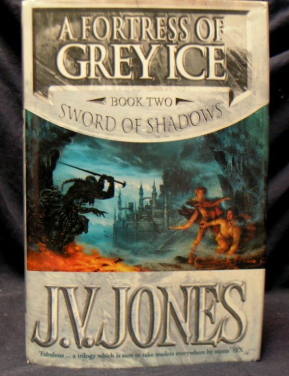 A Fortress of Grey Ice: Book Two Sword of Shadows