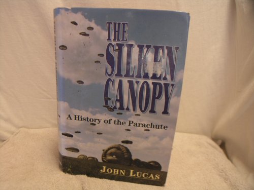 The Silken Canopy