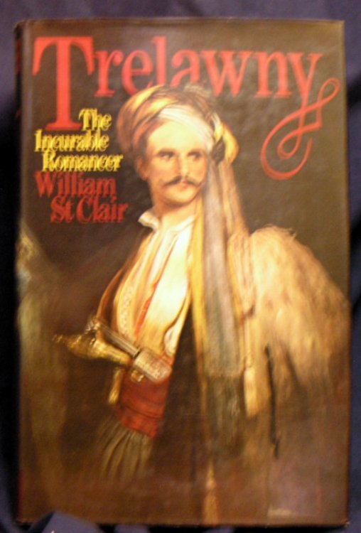 Trelawny the Incurable Romancer