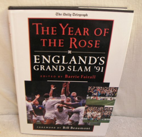 Daily Telegraph the Year of the Rose England's Grand Slam '91