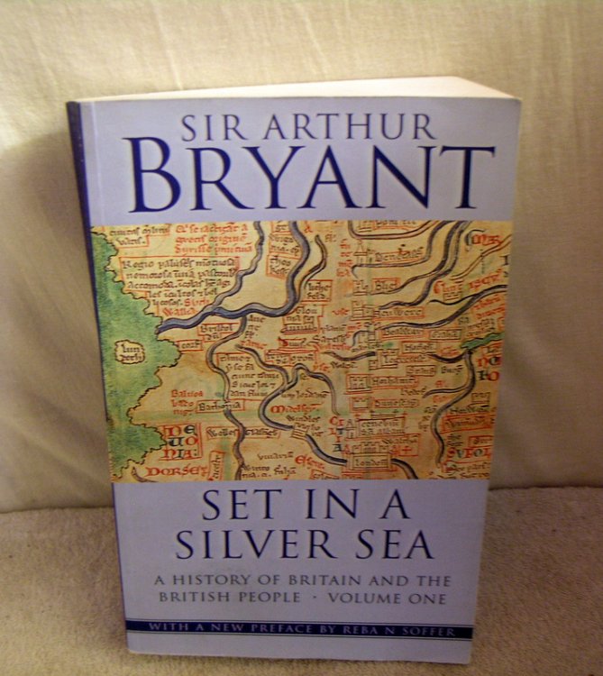 Set in a Silver Sea a History of Britain and the British People Volume One