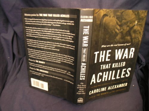 The War that killed Achillles