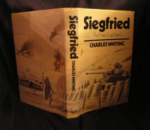 Siegfried : The Nazi's Last Stand