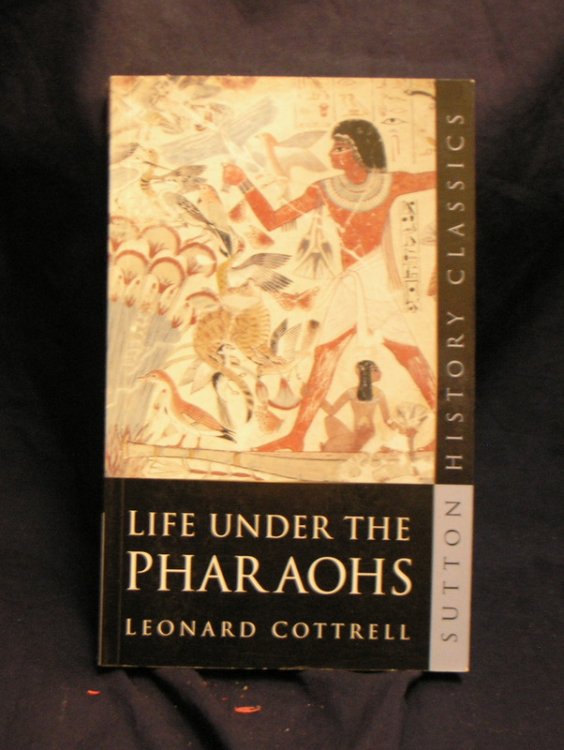 Life Under the Pharaohs