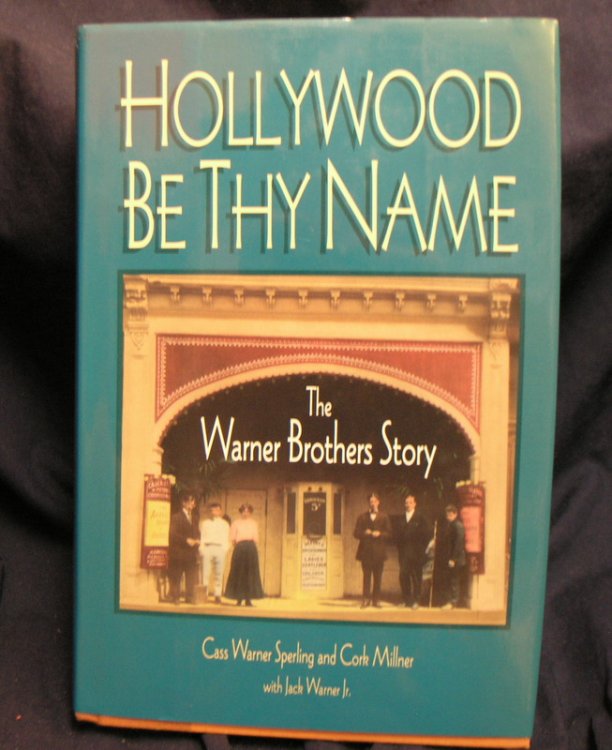 Hollywood Be Thy Name