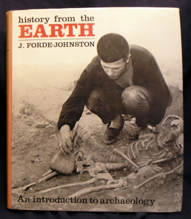History from the Earth : An Introduction to Archaeology