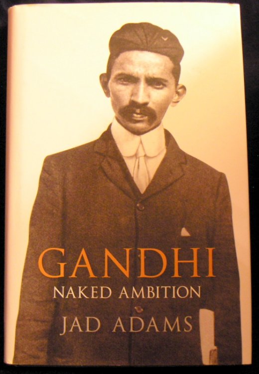 Gandhi Naked Ambition