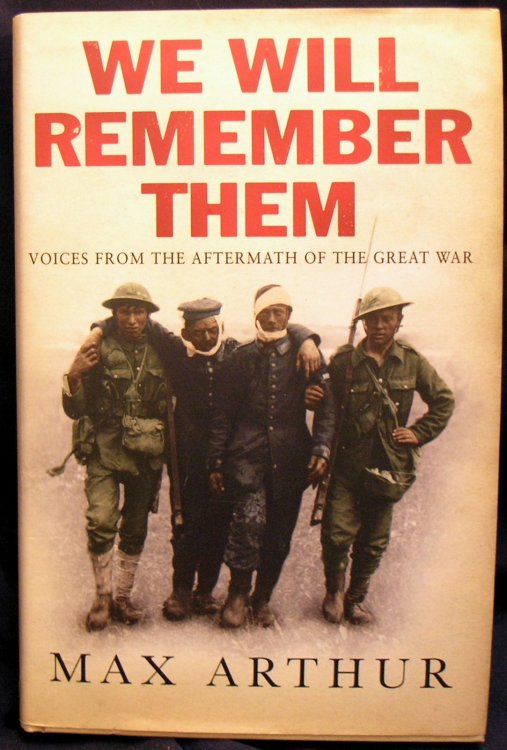 WE WILL REMEMBER THEM - Voices from the Aftermath of the Great War