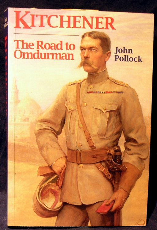Kitchener: The Road to Omdurman (History and Politics)