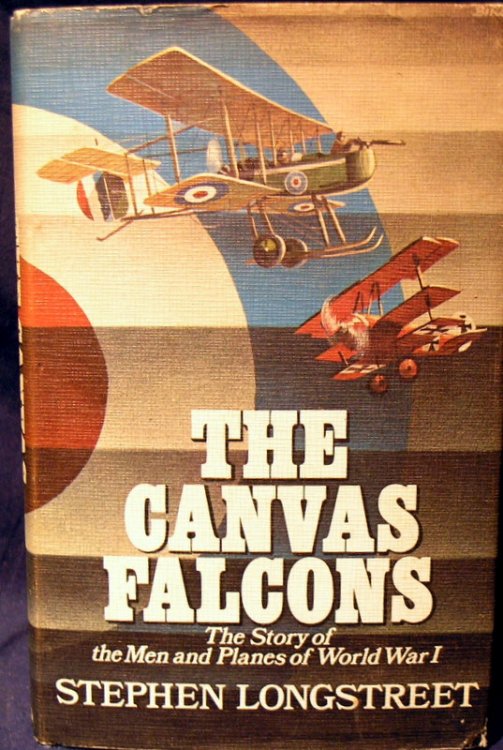 Canvas Falcons: Story of the Men and Planes of World War I