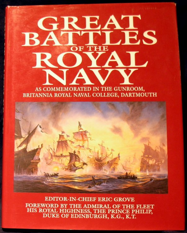 Great Battles of the Royal Navy: As Commemorated in the Gunroom, Britannia Royal Naval College, Dartmouth