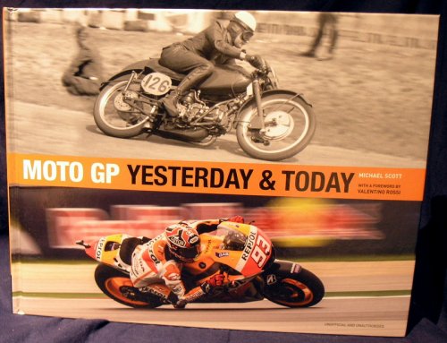 Moto GP Yesterday And Today