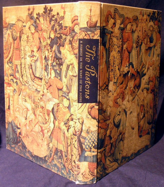 The Pastons : A Family in the Wars of the Roses