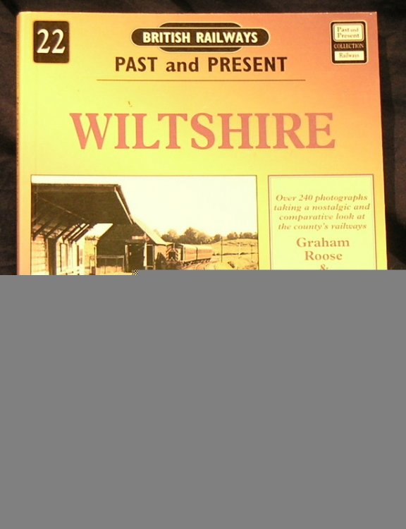 Wiltshire (British Railways Past & Present)