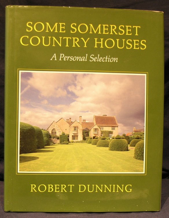 Some Somerset Country Houses