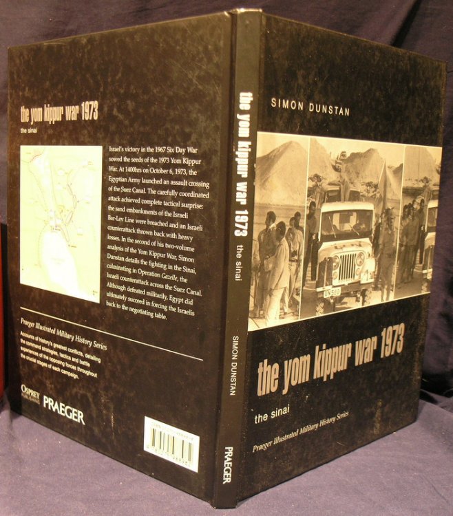 The Yom Kippur War 1973, Volume 2: The Sinai (Praeger Illustrated Military History) (v. 2)