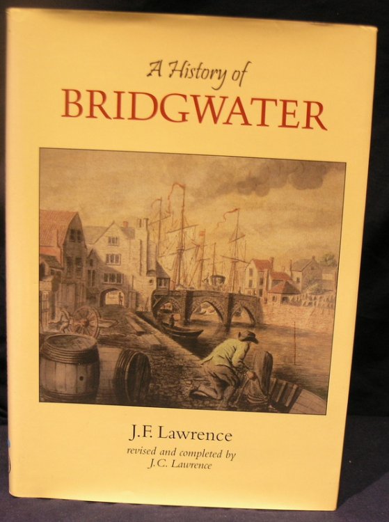 A History of Bridgwater