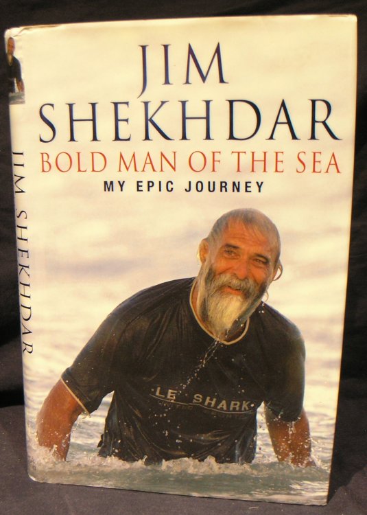 Bold Man of the Sea: My Epic Journey