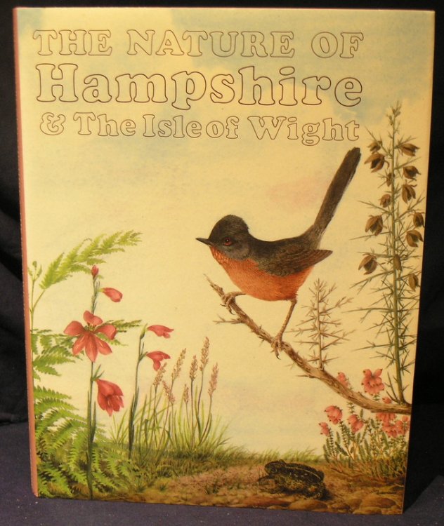 The Nature of Hampshire & The Isle of Wight