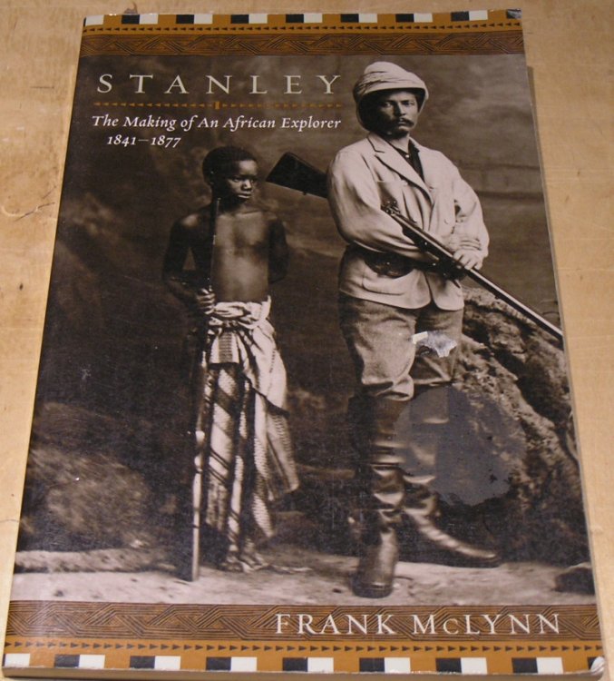 Stanley: The Making of an African Explorer