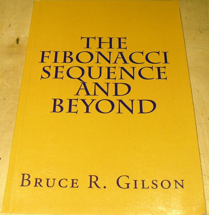 The Fibonacci Sequence and Beyond
