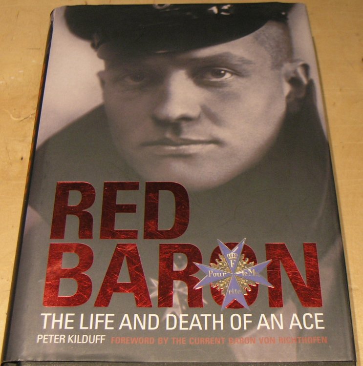 Red Baron: The Life and Death of an Ace