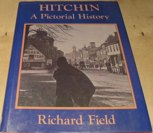 Hitchin: a Pictorial History